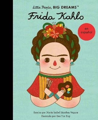 Frida Kahlo (Spanish Edition) - Maria Isabel Sanchez Vegara