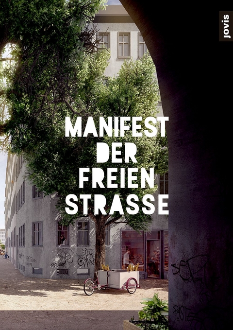 Manifest der freien Stra&szlig;e - 