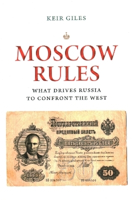 Moscow Rules - Keir Giles