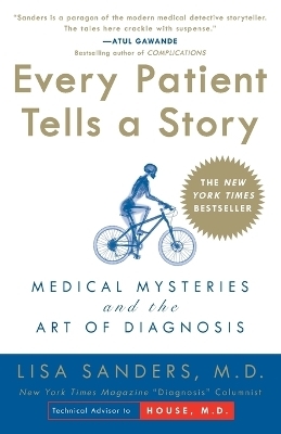 Every Patient Tells a Story - Lisa Sanders