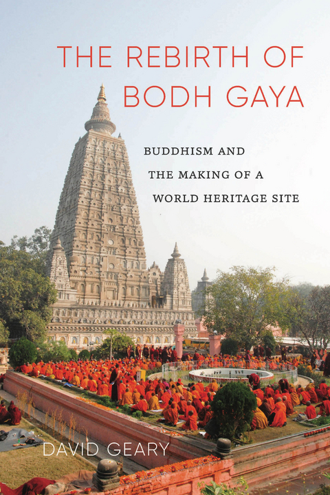 The Rebirth of Bodh Gaya - David Geary