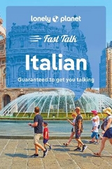 Lonely Planet Fast Talk Italian - Lonely Planet