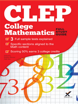 CLEP College Mathematics 2017 - Kathleen Morrison, Sharon A Wynne