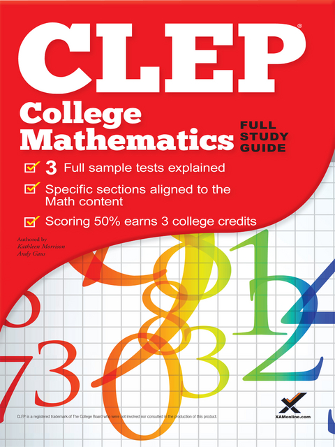 CLEP College Mathematics 2017 - Kathleen Morrison, Sharon A Wynne