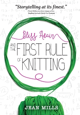 Bliss Adair and the First Rule of Knitting - Jean Mills