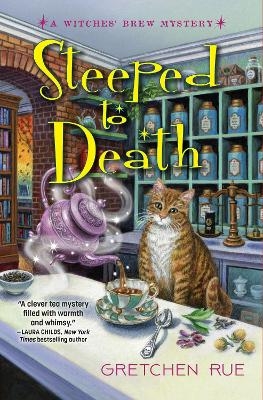 Steeped To Death - Gretchen Rue
