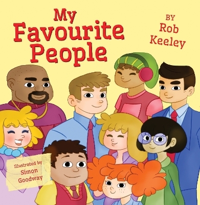 My Favourite People - Rob Keeley