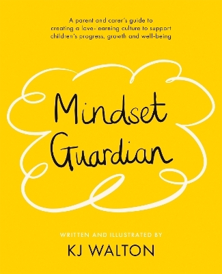 Mindset Guardian - KJ Walton