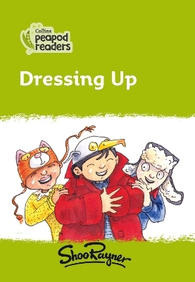 Level 2 – Dressing Up - Shoo Rayner