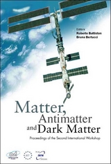 MATTER, ANTI-MATTER & DARK MATTER - 