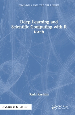 Deep Learning and Scientific Computing with R torch