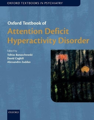 Oxford Textbook of Attention Deficit Hyperactivity Disorder - 