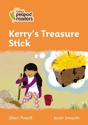 Level 4 – Kerry’s Treasure Stick - Jillian Powell