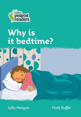 Level 3 – Why is it bedtime? - Sally Morgan
