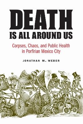 Death Is All Around Us - Jonathan M. Weber
