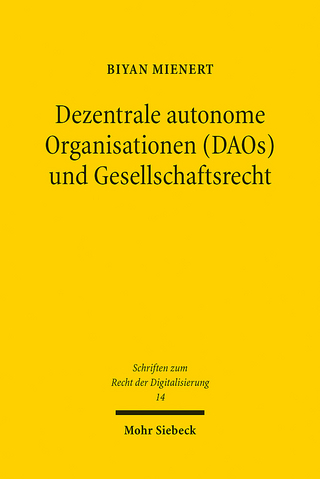 Dezentrale autonome Organisationen (DAOs) und Gesellschaftsrecht