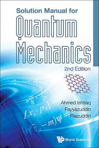 SOLUTION MANUAL FOR QUANTUM MECHANICS (2ND ED)