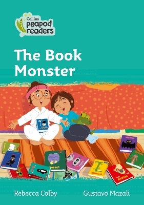 Level 3 – The Book Monster - Rebecca Colby