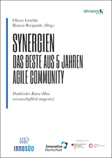 Synergien - Das Beste aus 5 Jahren agile Community - 