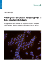 Protein tyrosine phosphatase interacting protein 51 during migration in HaCat cells - Eva Schubkegel