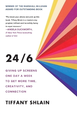 24/6 - Tiffany Shlain