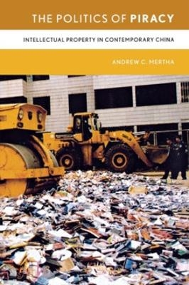 The Politics of Piracy - Andrew Mertha