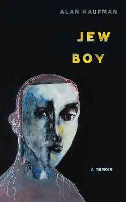 Jew Boy - Alan M. Kaufman