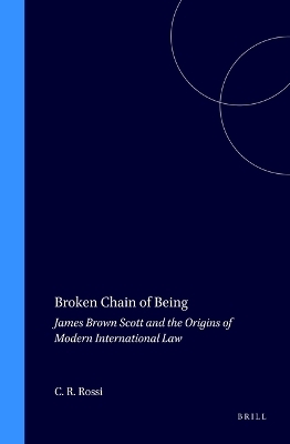 Broken Chain of Being - Christopher R. Rossi