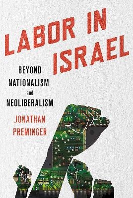Labor in Israel - Jonathan Preminger