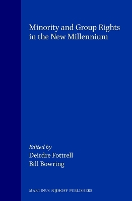 Minority and Group Rights in the New Millennium - 