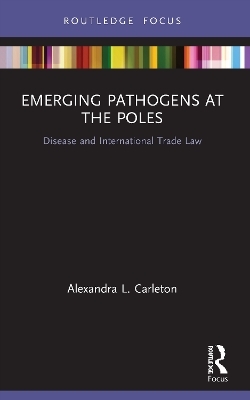 Emerging Pathogens at the Poles