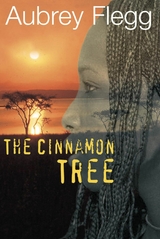 Cinnamon Tree -  Aubrey Flegg