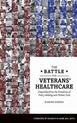 The Battle for Veterans' Healthcare - Suzanne Gordon