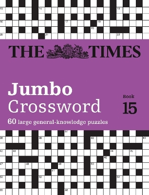 The Times 2 Jumbo Crossword Book 15 -  The Times Mind Games, John Grimshaw