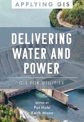 Delivering Water and Power - 