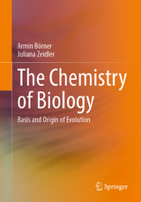 The Chemistry of Biology - Armin B&ouml;rner, Juliana Zeidler