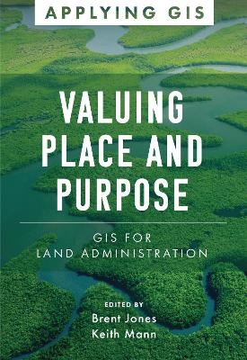 Valuing Place and Purpose - 