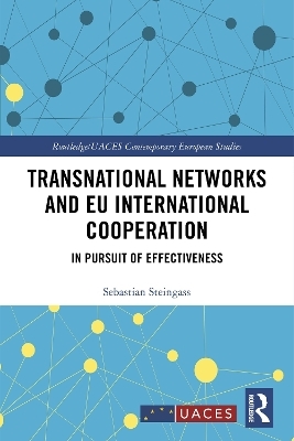 Transnational Networks and EU International Cooperation - Sebastian Steingass