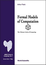 FORMAL MODELS OF COMPUTATION (V7) - Arthur Fleck