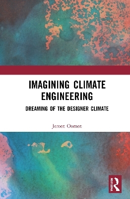 Imagining Climate Engineering