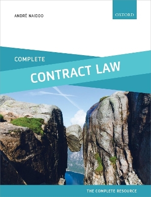 Complete Contract Law - Andr&eacute; Naidoo