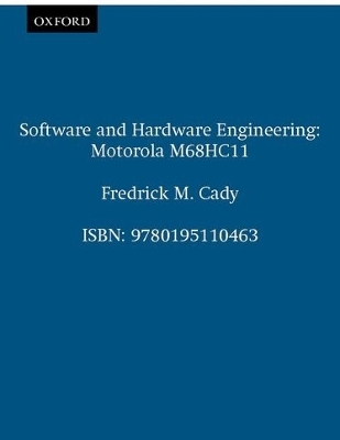 Software and Hardware Engineering: Motorola M68HC11