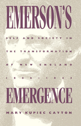 Emerson's Emergence - Mary Kupiec Cayton