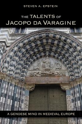 The Talents of Jacopo Da Varagine - Steven A. Epstein
