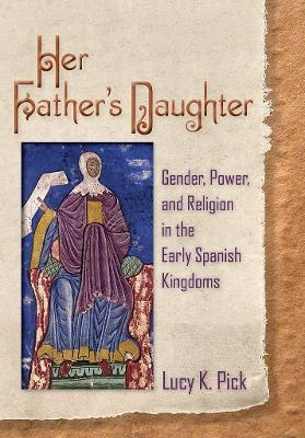 Her Father's Daughter - Lucy K. Pick