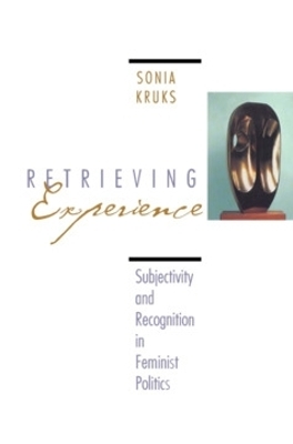 Retrieving Experience - Sonia Kruks