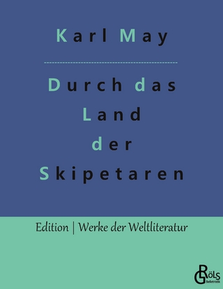 Durch das Land der Skipetaren
