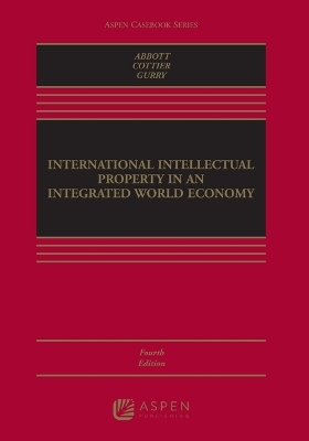 International Intellectual Property in an Integrated World Economy ( a