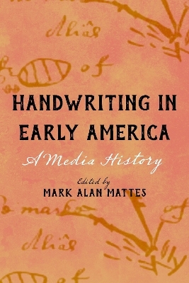 Handwriting in Early America - 