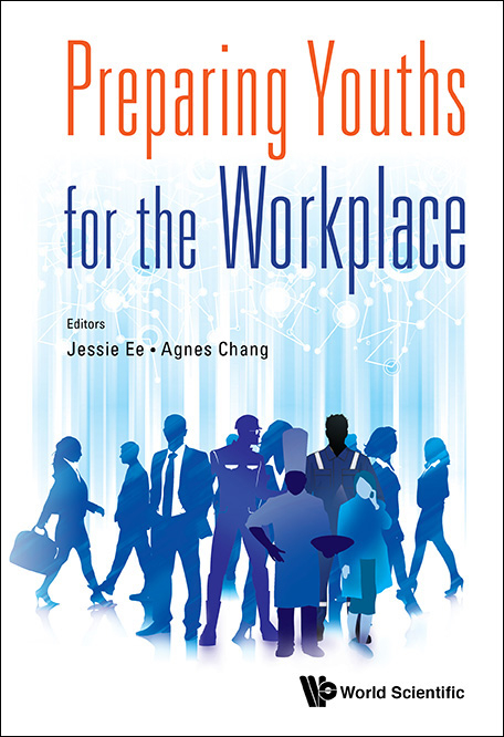 Preparing Youths For The Workplace - Jessie Ee, Agnes Chang